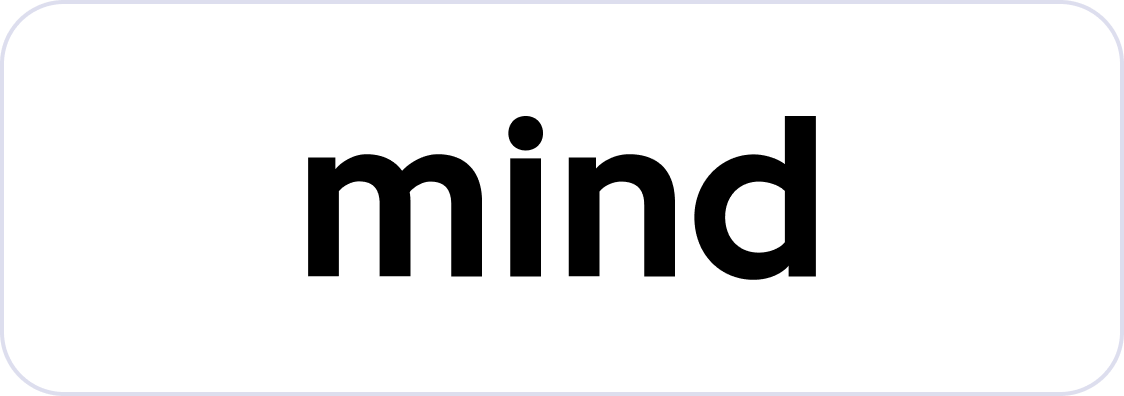 Mind